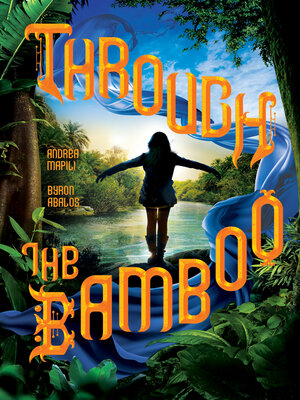 cover image of Through the Bamboo